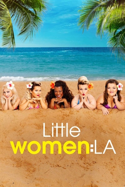 Little Women: LA - Season 3