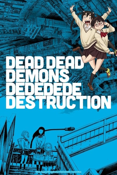 Dead Dead Demons Dededede Destruction - Season 1