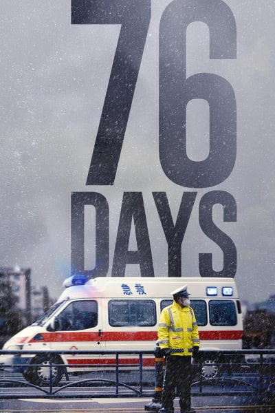 76 Days [Sub: Eng]
