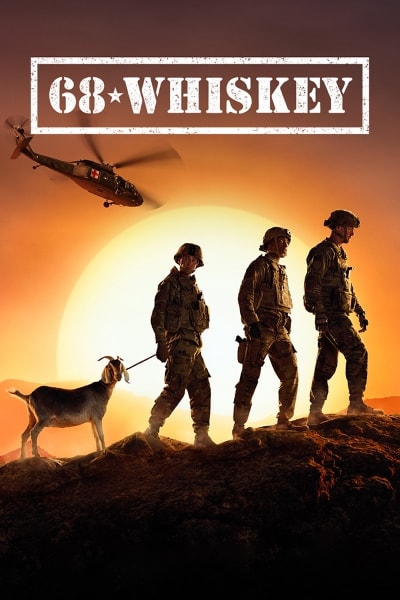 68 Whiskey - Season 1