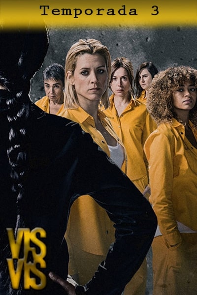 Locked Up (Vis A Vis) - Season 3 [Sub: Eng]