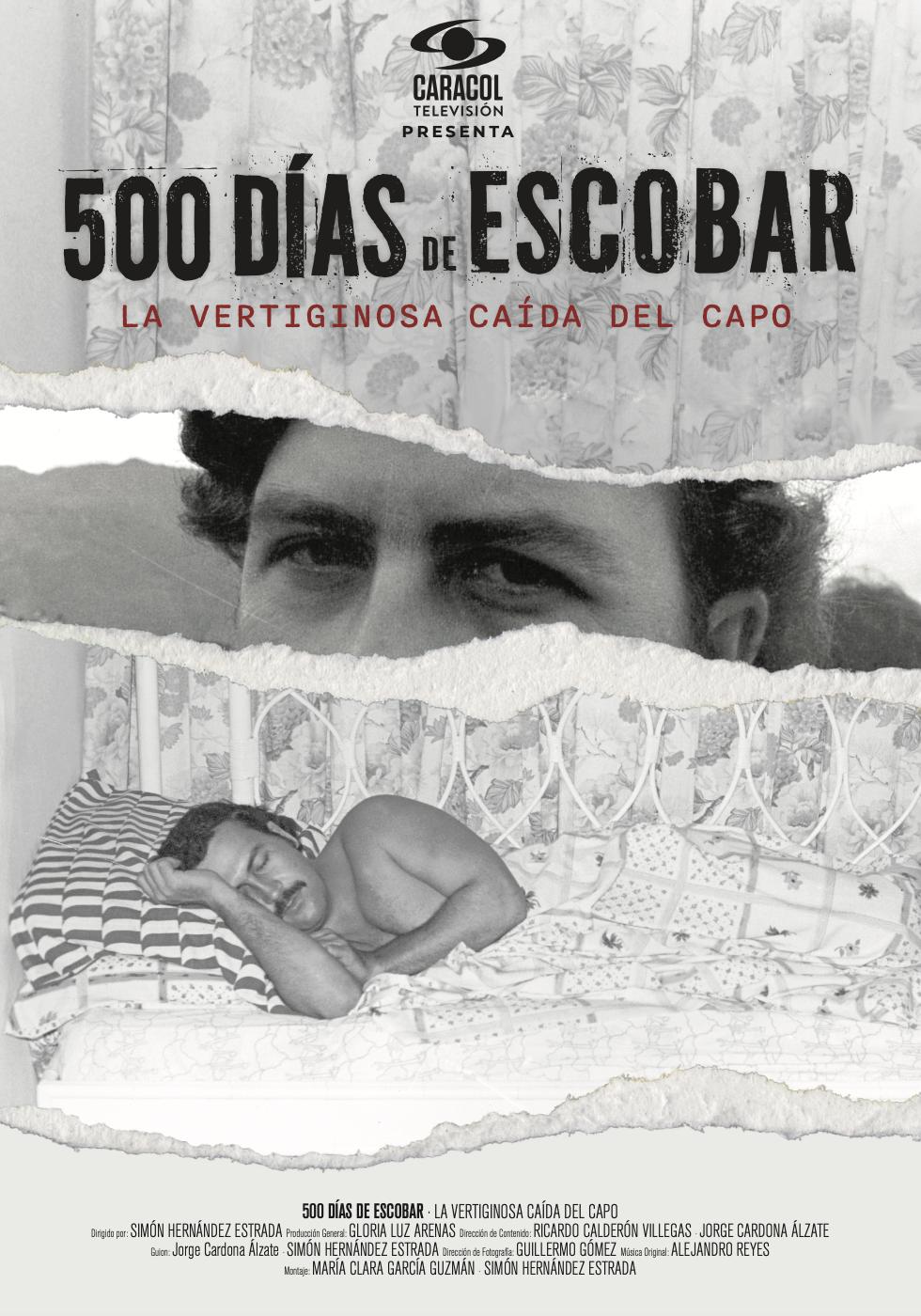 500 D&iacute;as de Escobar: la vertiginosa ca&iacute;da del capo [Audio: Spanish]