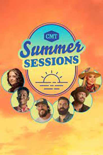 CMT Summer Sessions - Season 1