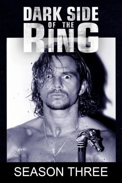Dark Side of the Ring - Season 3