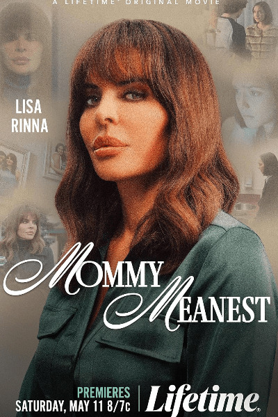 Mommy Meanest