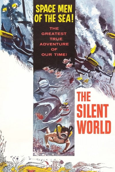 The Silent World (Le monde du silence)