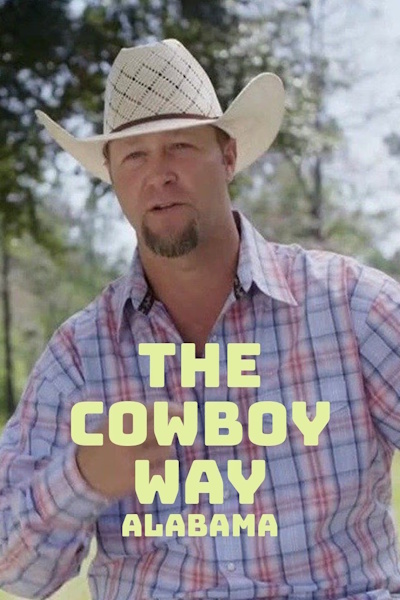 The Cowboy Way Alabama - Season 2