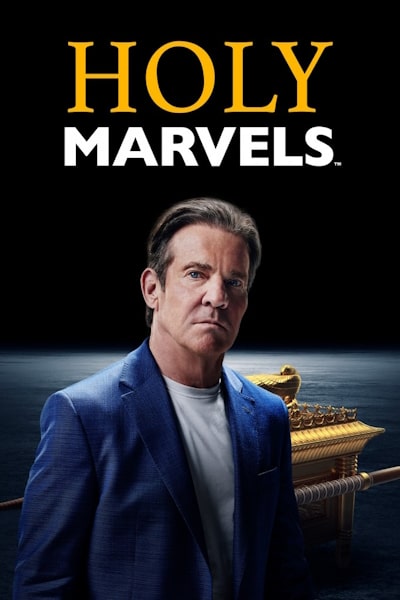 Holy Marvels with Dennis Quaid - Season 1