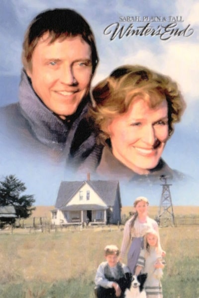 Sarah, Plain and Tall: Winters End (2002)