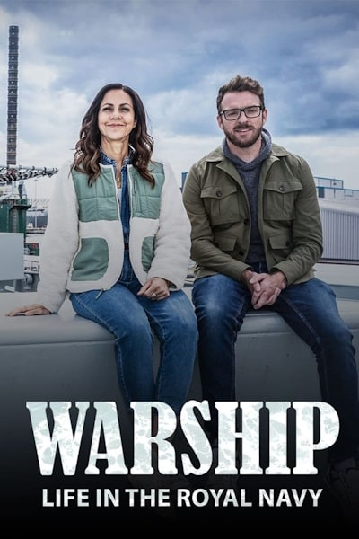 Warship: Life in the Royal Navy - Season 1