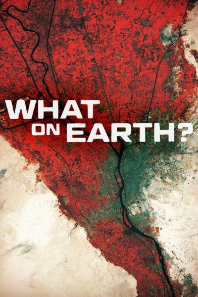 What on Earth? - Season 1