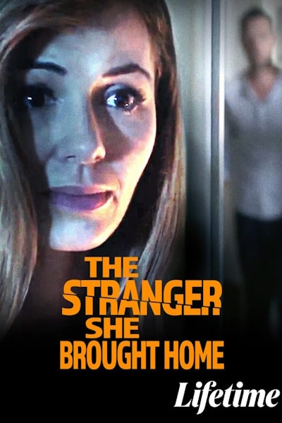 The Stranger She Brought Home