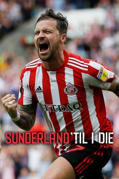 Sunderland Til I Die - Season 2