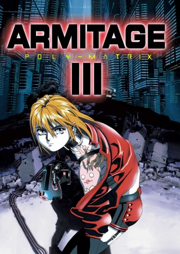 Armitage III: Polymatrix [Sub: Eng]