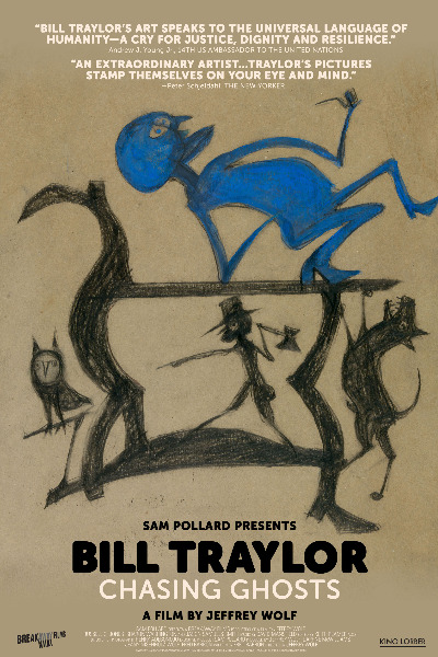 Bill Traylor: Chasing Ghosts