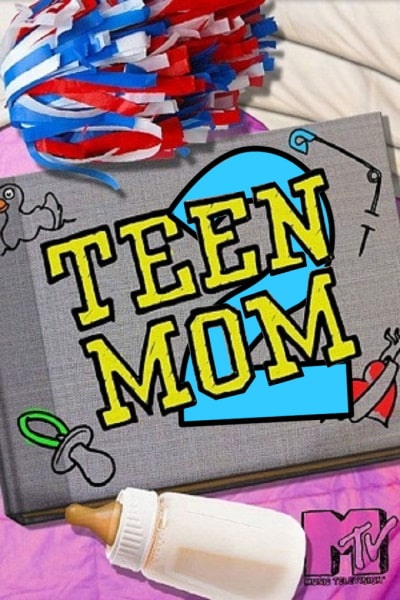 Teen Mom 2 - Season 10