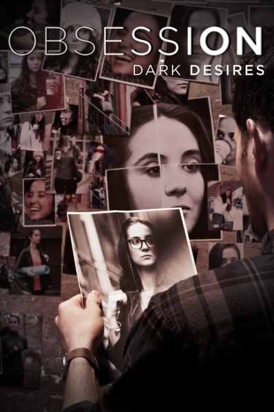Obsession: Dark Desires - Season 5