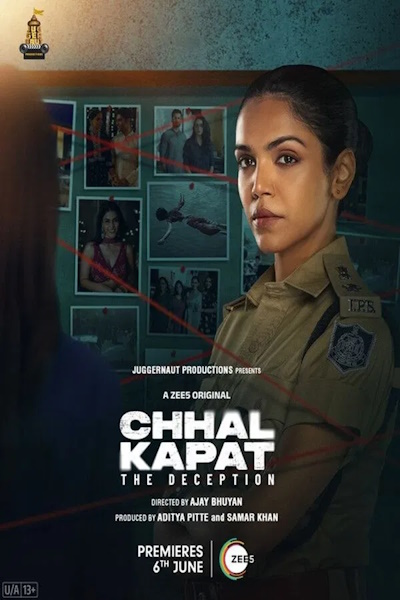 Chhal Kapat: The Deception - Season 1