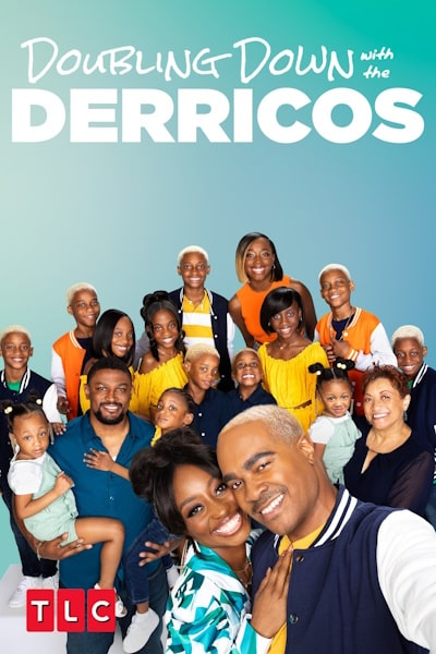 Doubling Down with the Derricos - Season 4