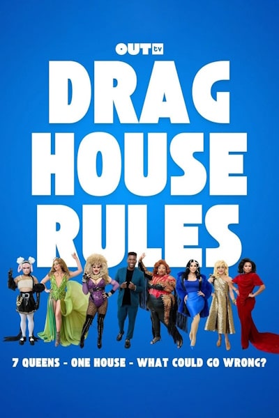 Drag House Rules - Season 1