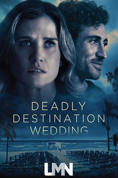 Deadly Destination Wedding