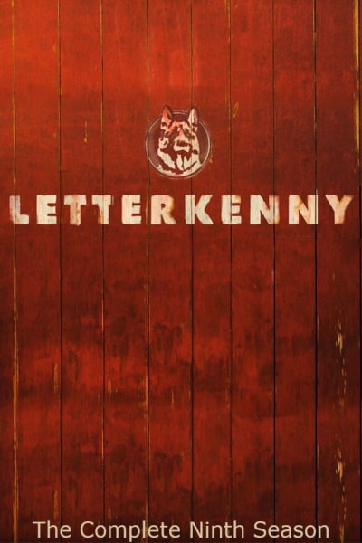 Letterkenny - Season 9