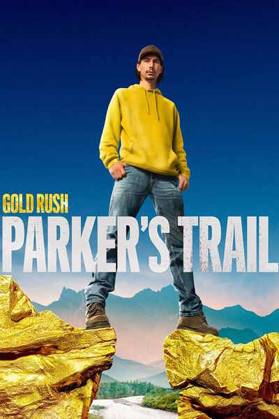 Gold Rush: Parkers Trail - Season 6