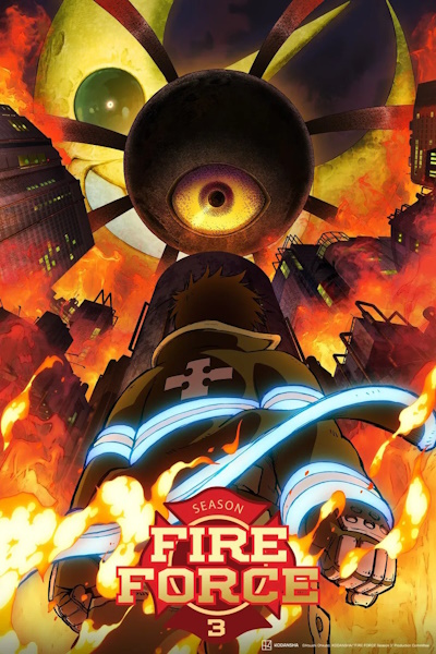 Fire Force (Enen no Shobotai) - Season 3 [Sub: Eng]