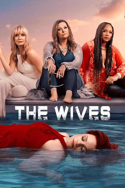 The Wives - Season 1