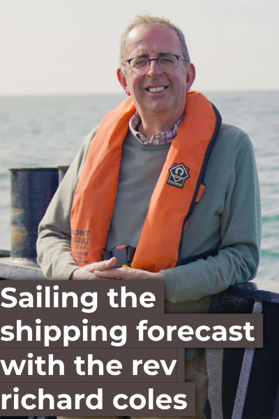 Sailing the Shipping Forecast with The Rev Richard Coles - Season 1