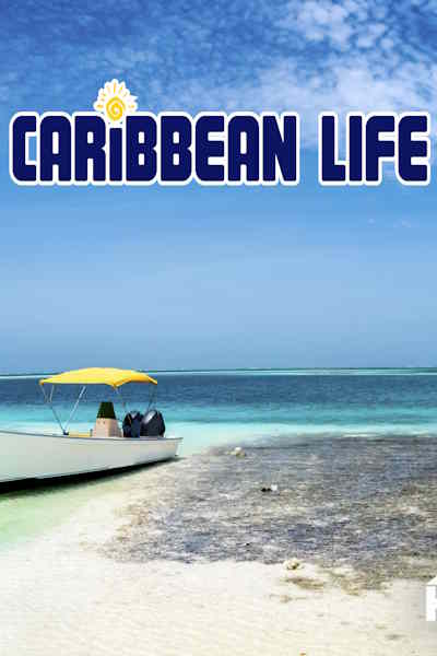 Caribbean Life - Season 16