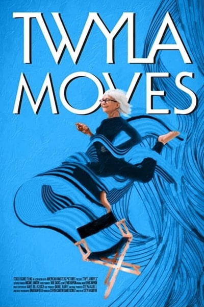 Twyla Moves
