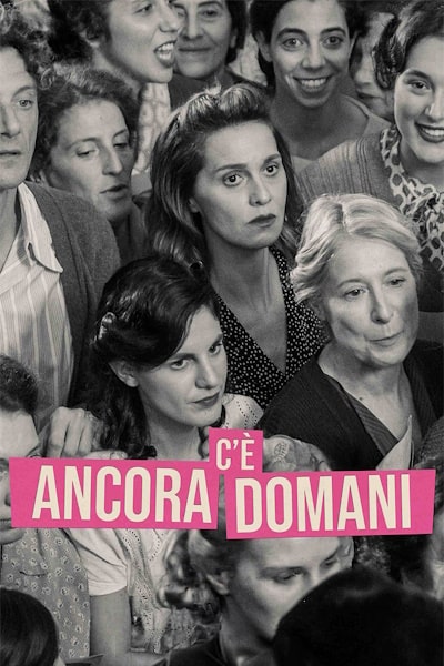 Theres Still Tomorrow (Ce ancora domani)