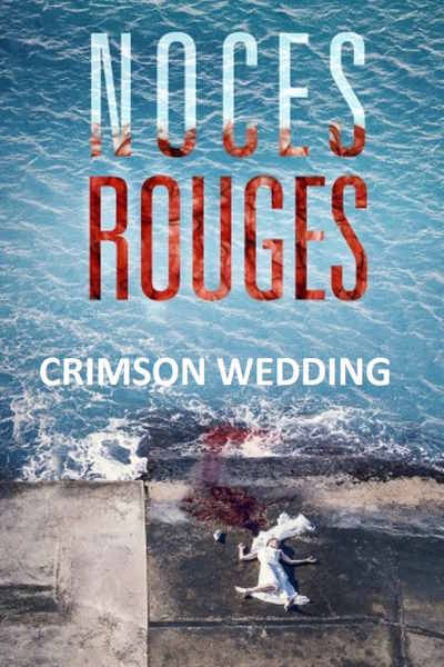 Crimson Wedding - Season 1