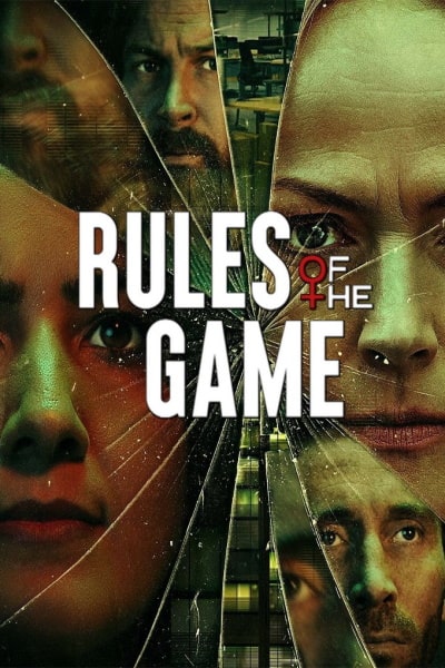Rules of the Game - Season 1