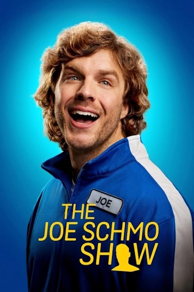 The Joe Schmo Show - Season 1 (2025)
