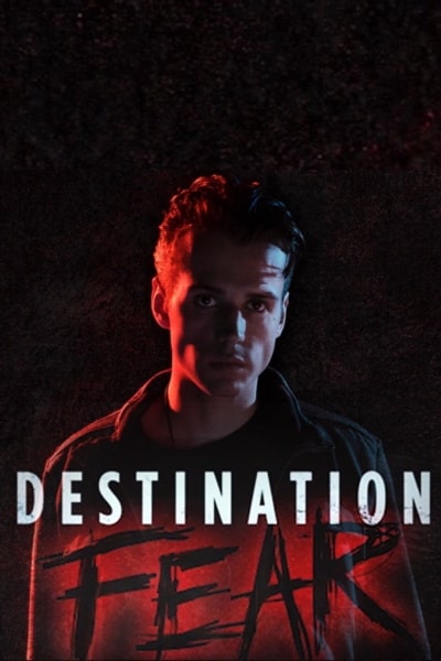 Destination Fear - Season 2
