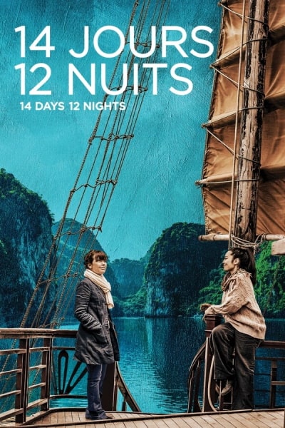 14 Days, 12 Nights (14 jours, 12 nuits)
