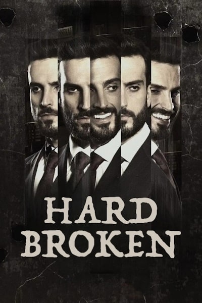 Hard Broken - Season 1