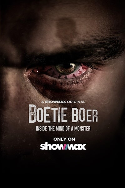 Boetie Boer: Inside the Mind of A Killer - Season 1
