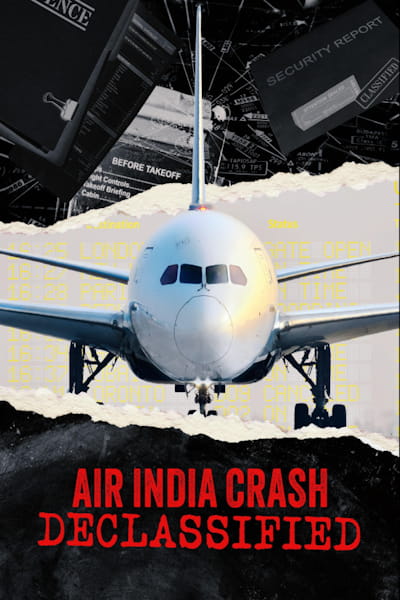 Air India Crash: Declassified
