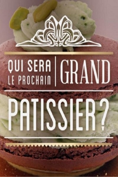 Qui sera le prochain grand patissier - Season 4