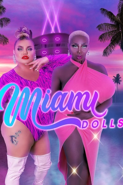 Miami Dolls - Season 1