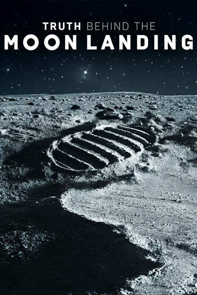 Truth Behind the Moon Landing - Season 1