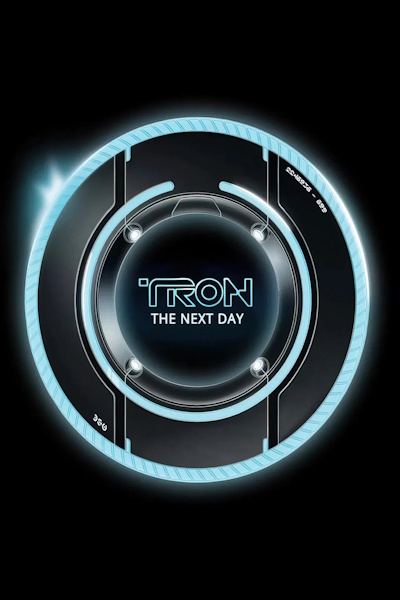 Tron The Next Day