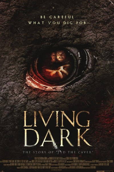 Living Dark: The Story of Ted the Caver