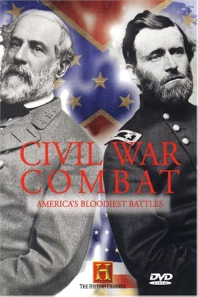 Civil War Combat: Americas Bloodiest Battles - Season 1