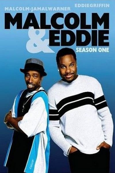 Malcolm and Eddie - Season 1