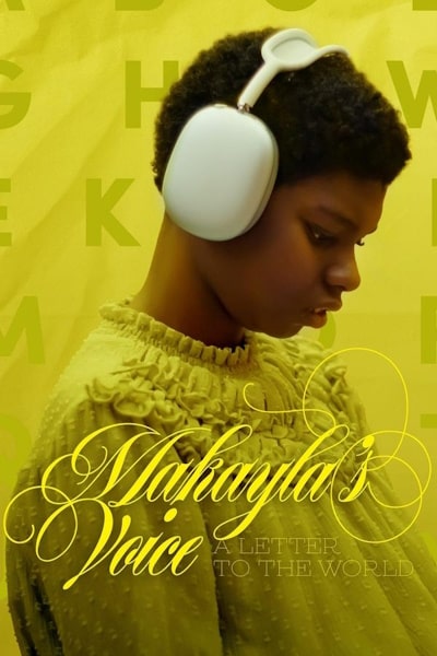 Makaylas Voice A Letter to the World