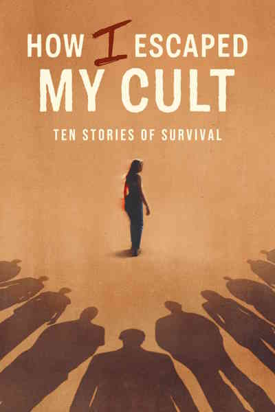 How I Escaped My Cult - Season 1